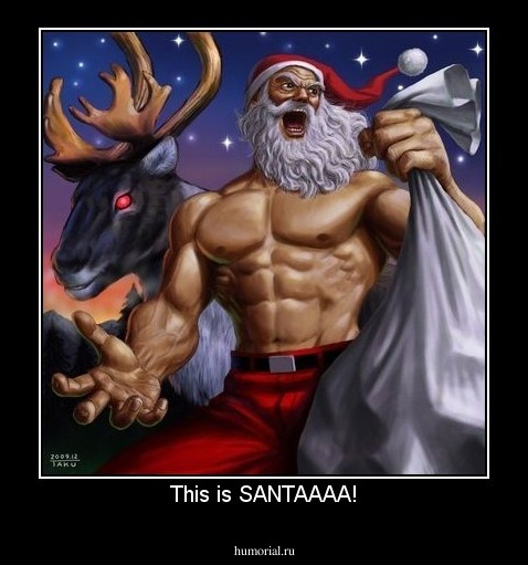 This is SANTAAAA!