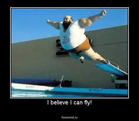 I believe I can fly!